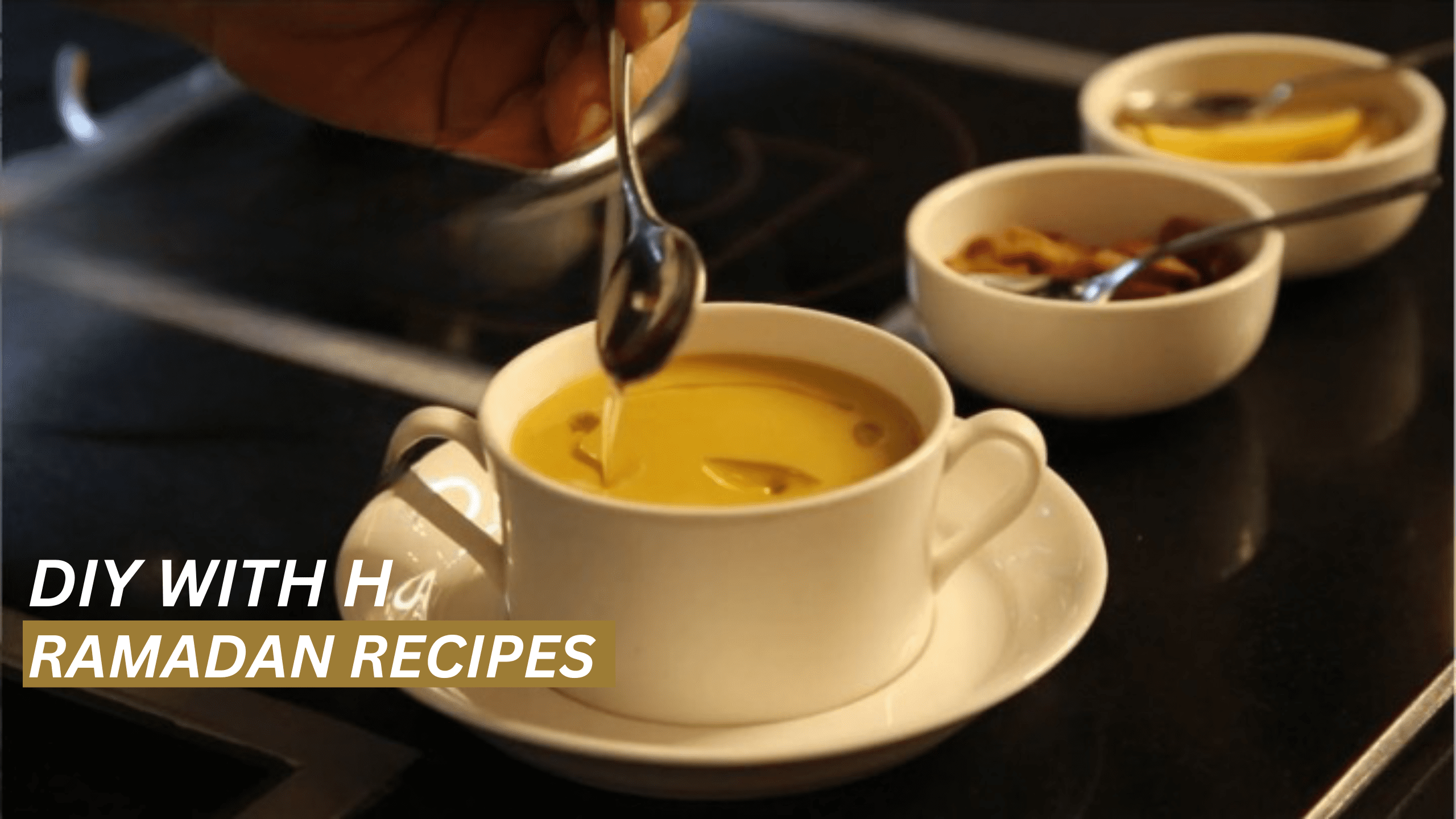 DIY with H | Ramadan recipes